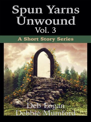 cover image of Spun Yarns Unwound Volume 3
